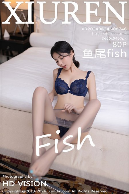 [XIUREN秀人网]2024.06.24 VOL.8746 鱼尾fish[80+1P／710MB]预览图