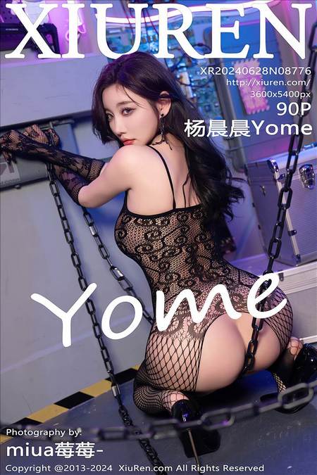 [XIUREN秀人网]2024.06.28 VOL.8776 杨晨晨Yome[90+1P／926MB]预览图